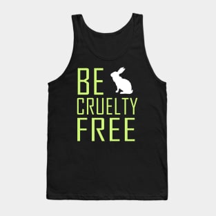 Be cruelty free Tank Top